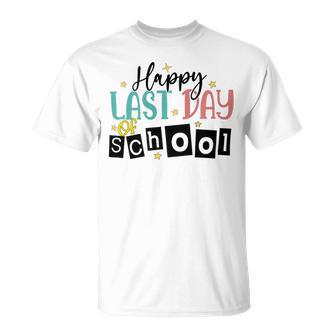 Happy Last Day Of School Kids Teacher Student Graduation Premium 37 Shirt Unisex T-Shirt | Favorety