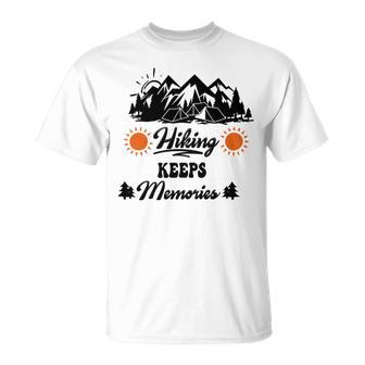 Hiking Keeps Memories V2 Unisex T-Shirt | Favorety