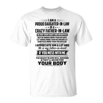 I Am A Proud Daughter In Law Of A Crazy Father In Law V2 Unisex T-Shirt | Favorety DE