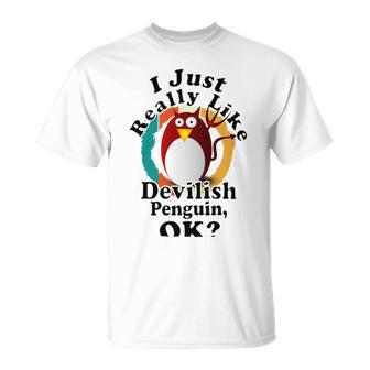 I Really Like Devilish Penguin Ok Unisex T-Shirt | Favorety AU