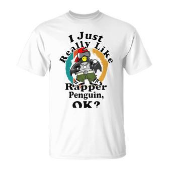 I Really Like Rapper Penguin Ok Unisex T-Shirt | Favorety DE