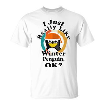 I Really Like Winter Penguin Ok Unisex T-Shirt | Favorety