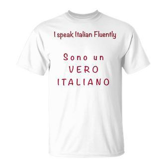 I Speak Italian Fluentlylanguage Italian Unisex T-Shirt | Favorety UK