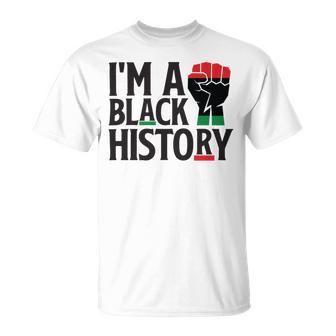 Im A Black History Juneteenth African American Unisex T-Shirt | Favorety AU