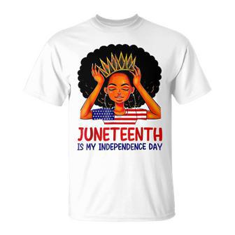 Is My Independence Day 4Th July Black Afro Flag Juneteenth T-Shirt Unisex T-Shirt - Seseable