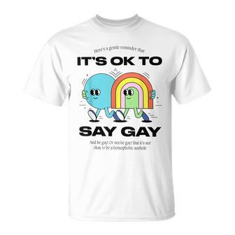 Its Ok To Say Gay Florida Lgbt Gay Pride Protect Trans Kids Unisex T-Shirt | Mazezy
