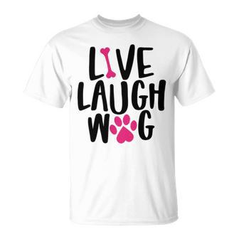 Live Laugh Bark 9 Trending Shirt Unisex T-Shirt | Favorety DE