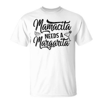 Mamacita Needs A Margarita Funny Cinco De Mayo Mom Gift Unisex T-Shirt - Monsterry