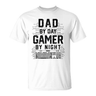 Mens Dad By Day Gamer By Night Funny Fathers Day Gaming Gift Unisex T-Shirt | Mazezy