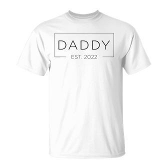 Mens Daddy Est 2022 Promoted To Father 2022 Fathers Day Unisex T-Shirt | Mazezy
