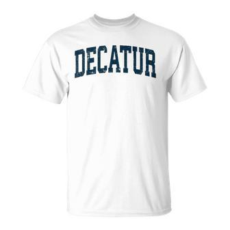 Mens Decatur Georgia Ga Vintage Athletic Sports Navy Design Unisex T-Shirt | Mazezy
