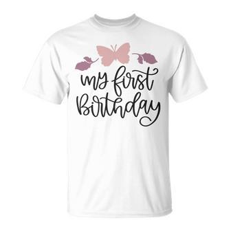 My First Birthday Unisex T-Shirt | Favorety UK