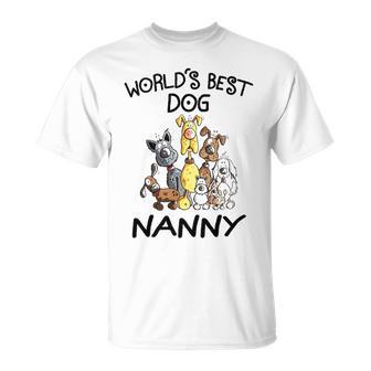 Nanny Grandma Worlds Best Dog Nanny T-Shirt - Seseable