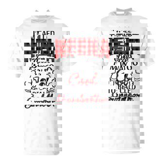 Neena Grandma Im Called Neena Because Im Too Cool To Be Called Grandmother T-Shirt - Seseable