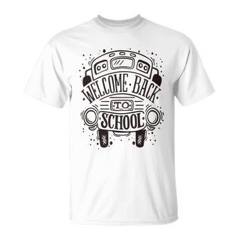 New Welcome Back To School Unisex T-Shirt | Favorety UK