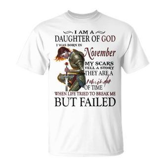 November Girl November Girl I Am A Daughter Of God T-Shirt - Seseable