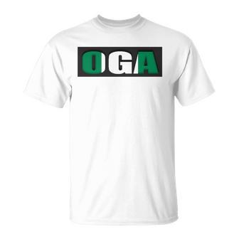 Oga Nigeria Slogan Nigerian Naija Nigeria Flag Unisex T-Shirt | Mazezy CA