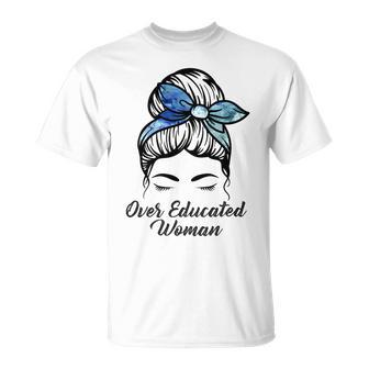 Over Educated Women Unisex T-Shirt | Favorety AU