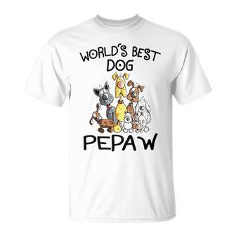 Pepaw Grandpa Worlds Best Dog Pepaw T-Shirt - Seseable