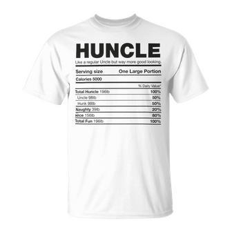 Premium Huncle Like A Regular Uncle But Way More Good Looking Nutrition Chart Unisex T-Shirt | Favorety AU