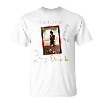 Property Of Goddess Daniella Unisex T-Shirt | Mazezy
