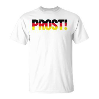 Prost Cheers Oktoberfest German Flag Colors Beer Prost Unisex T-Shirt | Mazezy