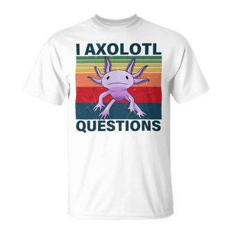 Retro I Axolotl Questions Funny Cute Axolotl Unisex T-Shirt | Favorety UK