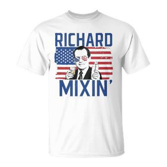 Richard Mixin 4Th Of July Funny Drinking President Nixon Unisex T-Shirt | Mazezy