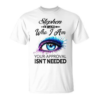 Stephen Name Stephen I Am Who I Am T-Shirt - Seseable