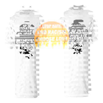 Stop Hate End Racism Choose Love Buffalo Version T-shirt - Thegiftio