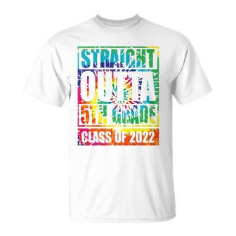 Straight Outta 5Th Grade Class Of 2022 Graduation Tie Dye Unisex T-Shirt | Mazezy