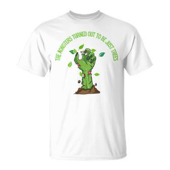 The Monsters Turned Out To Be Just Trees Hand Monster Unisex T-Shirt | Favorety AU