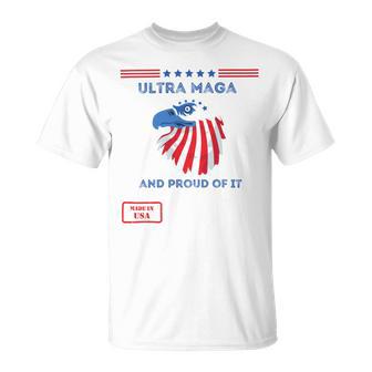 Ultra Maga And Proud Of It V12 Unisex T-Shirt | Favorety