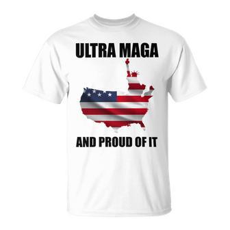 Ultra Maga And Proud Of It V3 Unisex T-Shirt | Favorety DE