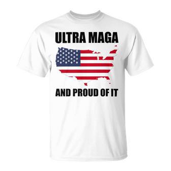 Ultra Maga And Proud Of It V6 Unisex T-Shirt | Favorety DE