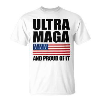 Ultra Maga And Proud Of It V9 Unisex T-Shirt | Favorety DE