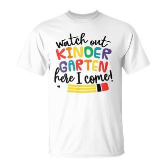 Watch Out Kindergarten Here I Come Kindergarten Unisex T-Shirt | Mazezy DE