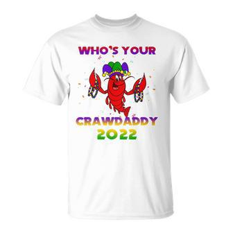 Whos Your Crawdaddy Crawfish Flag Mardi Gras Kids Men Women Unisex T-Shirt | Mazezy