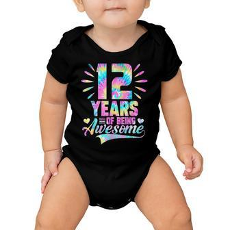 12Th Birthday Gift Idea Tie-Dye 12 Year Of Being Awesome Baby Onesie - Seseable