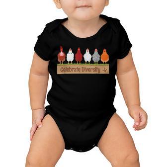 Chicken Chicken Celebrate Diversity Farm Pet Cutes For Chicken Lovers V3 Baby Onesie - Monsterry UK