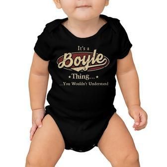 Its A BOYLE Thing You Wouldnt Understand Shirt BOYLE Last Name Gifts Shirt With Name Printed BOYLE Baby Onesie - Seseable