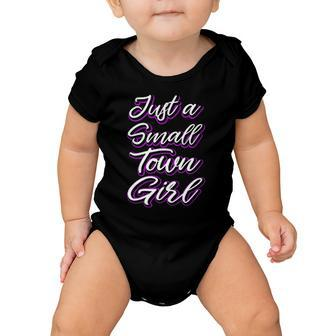 Just A Small Town Girl Cute Country Sayings Tee Gifts Baby Onesie | Mazezy UK