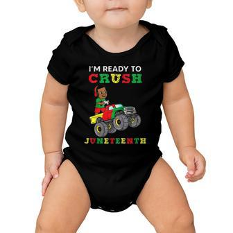 Kids Im Ready To Crush Juneteenth Funny Gamer Boys Toddler Truck Baby Onesie | Mazezy