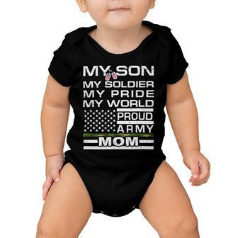 My Son My Soldier Hero Proud Army Mom 698 Shirt Baby Onesie | Favorety CA