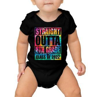 Straight Outta 8Th Grade Graduation 2022 Class Tie Dye Baby Onesie | Mazezy