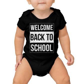 Welcome Back To School Funny Teacher 492 Shirt Baby Onesie | Favorety UK