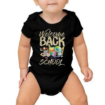 Welcome Back To School Funny Teachers 489 Shirt Baby Onesie | Favorety CA