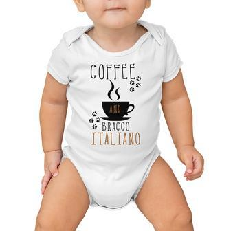 Coffee And Bracco Italiano Baby Onesie | Favorety CA