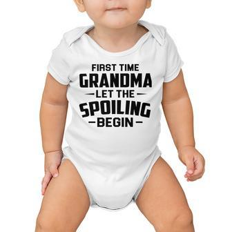 Grandma Let The Spoiling Begin Gift First Time Grandma Baby Onesie | Favorety