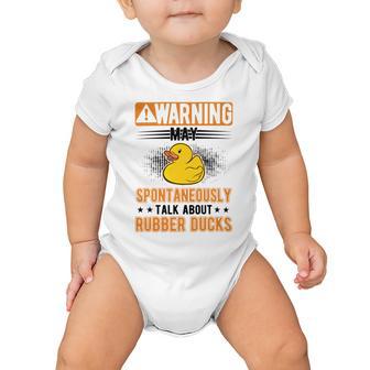 May Spontaneously Talk About Rubber Ducks V2 Baby Onesie | Favorety DE